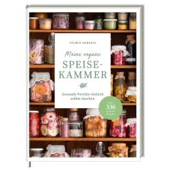 Bücher|Gemüse Auf Vorrat|Meine vegane Speisekammer