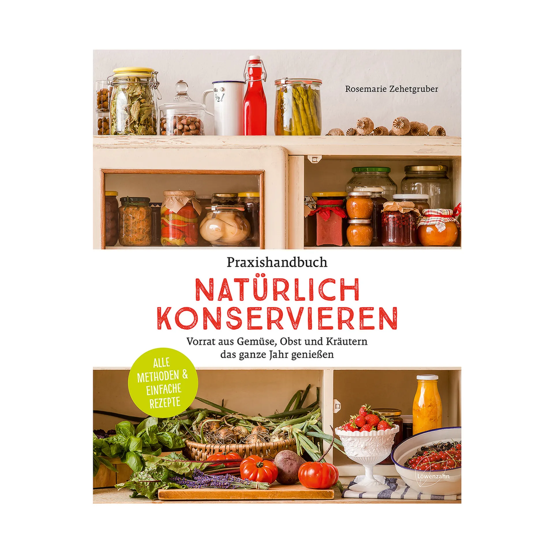 Bücher|Gemüse Auf Vorrat|Natürlich Konservieren